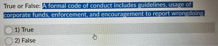 cost of the item, timing, and company policy. 1) True 2) False