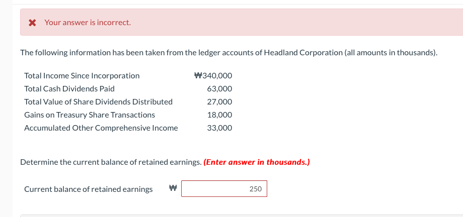  * Your answer is incorrect. The following information has been taken