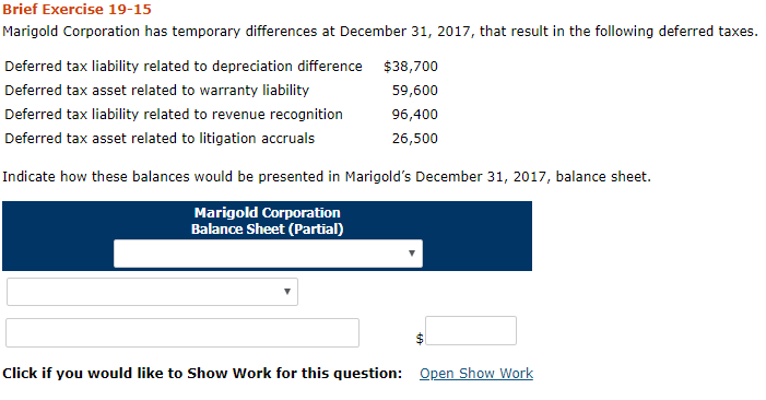 Brief Exercise 19-15 Marigold Corporation has temporary differences at December 31,