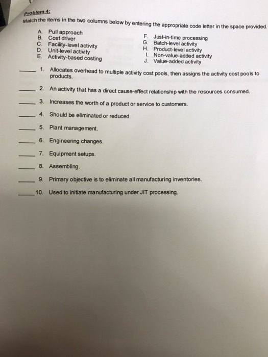  Problem 4: Match the items in the two columns below by