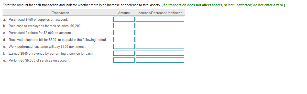  Enter the amount for each transaction and indicate whether there is