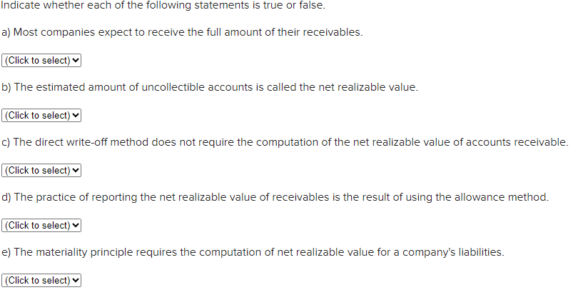 7.4-*PLEASE ANSWER ALL 5 QUESTIONS* 5 multiple choice questions. A-E TRUE OR