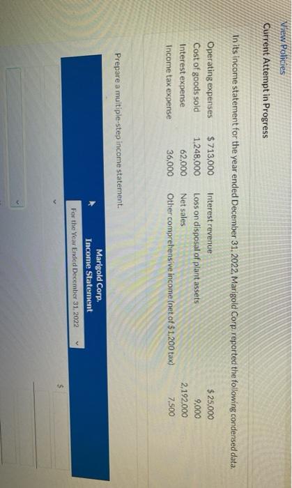  View Policies Current Attempt in Progress In its income statement for
