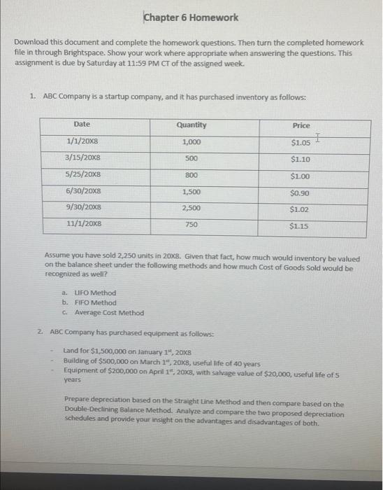  Chapter 6 Homework Download this document and complete the homework questions.