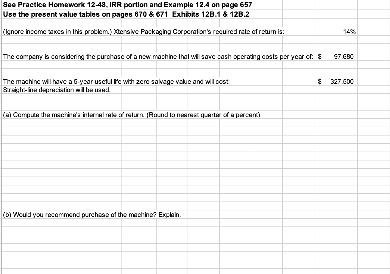  See Practice Homework 12-48, IRR portion and Example 12.4 on page