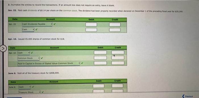 canh dividends. Aug. 20. Sold 36,000 shares of treasury stock at $20,