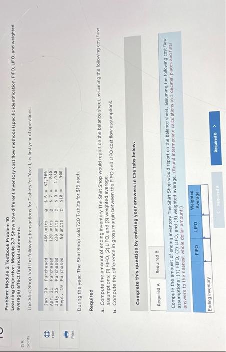  Problem: Module 2 Textbook Problem 10 Learning Objective: Module 2-7 Show