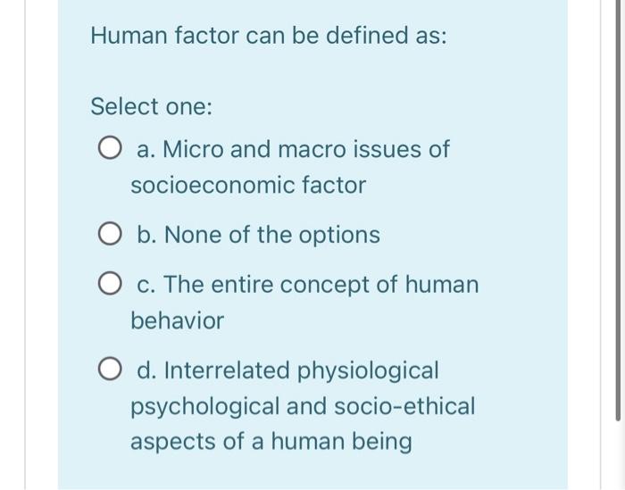 a step in the selection process? Select one: a. Filling out an