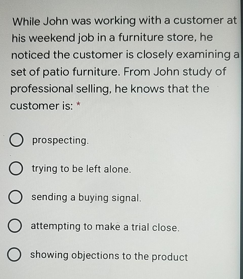  While John was working with a customer at his weekend job