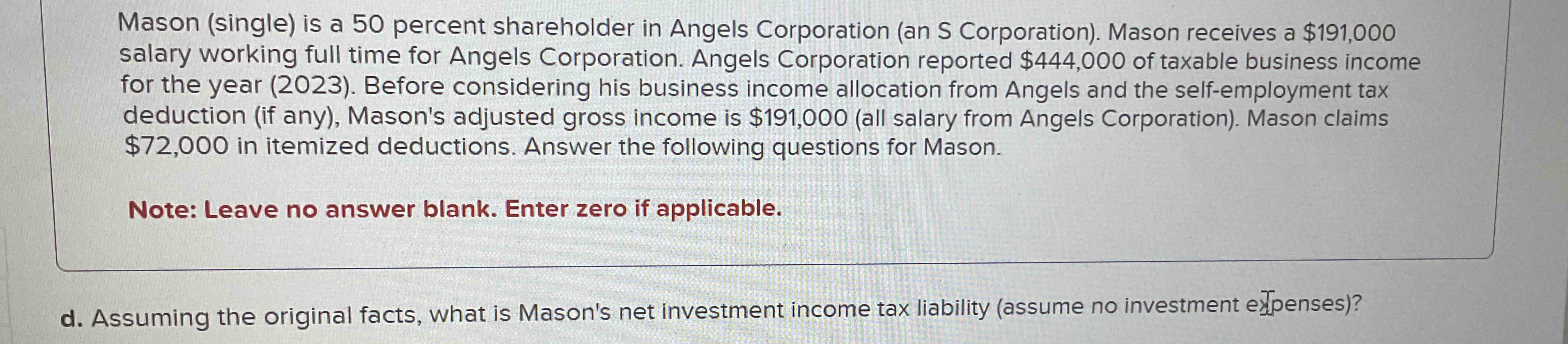  Mason (single) is a 50 percent shareholder in Angels Corporation (an