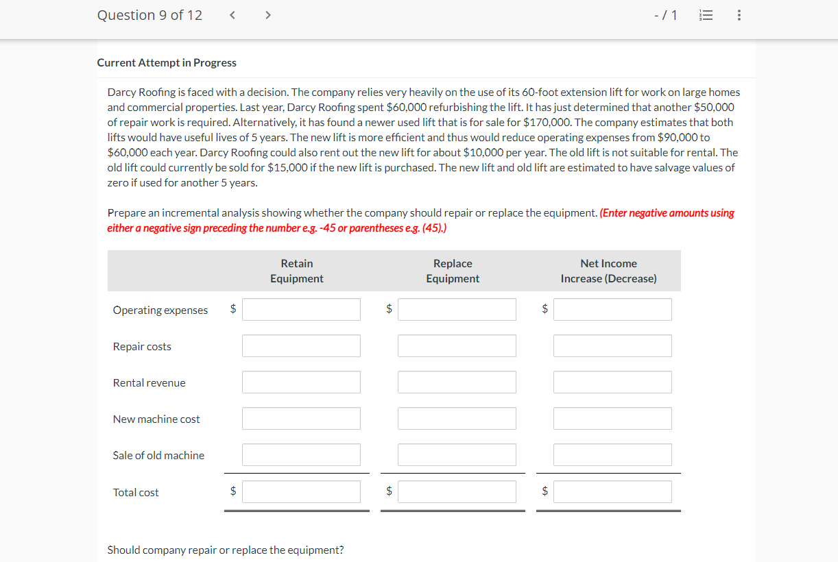  Current Attempt in Progress Darcy Roofing is faced with a decision.