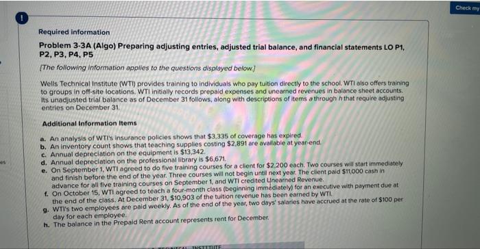  Required information Problem 3-3A (Algo) Preparing adjusting entries, adjusted trial balance,