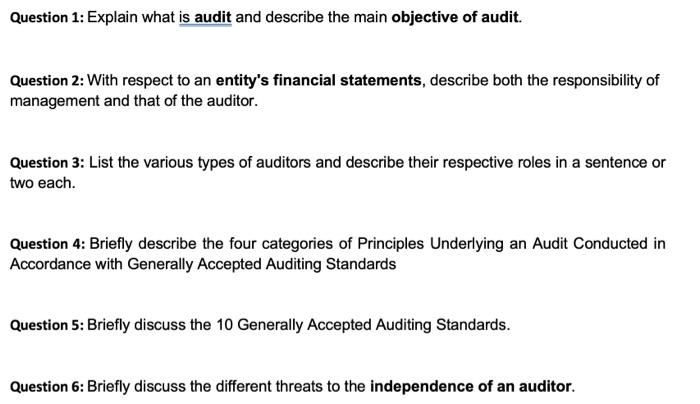 please answer the questions from 1 to 6. Question 1: Explain what