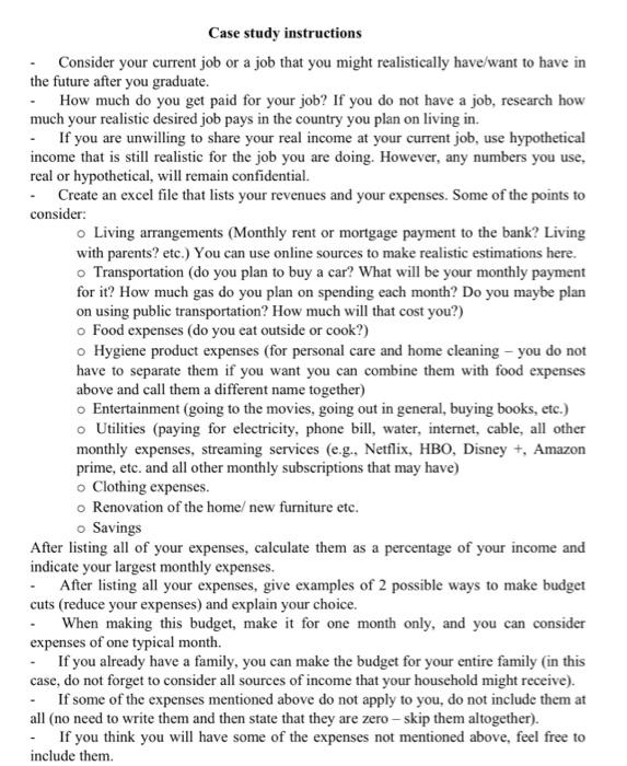  Case study instructions Consider your current job or a job that