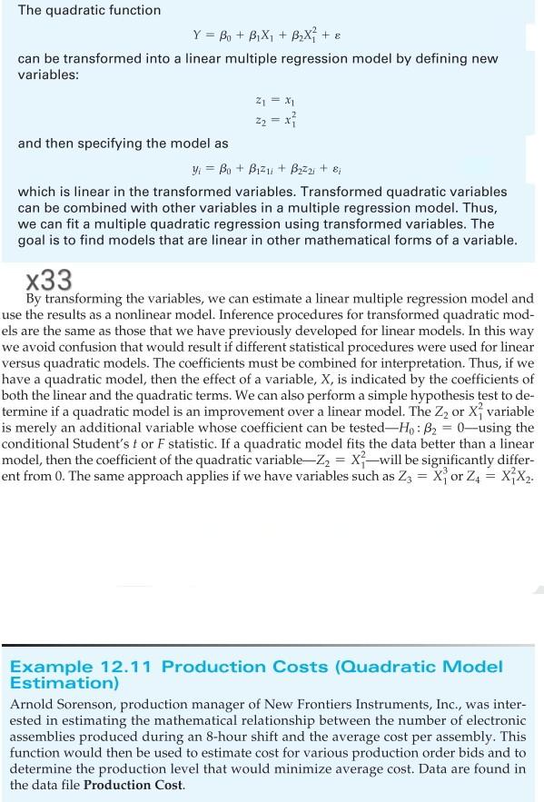  The quadratic function Y = Be + B,X, + Bx +
