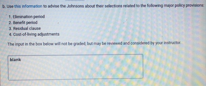 their selections related to the following major policy provisions: 1. Elimination period