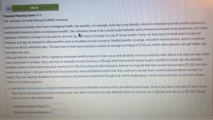 Insurance Needs The determination of disability insurance needs begins with your current