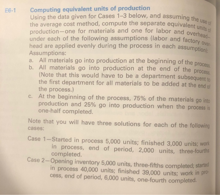 Using the data given for Cases 1-3 below, and assuming the