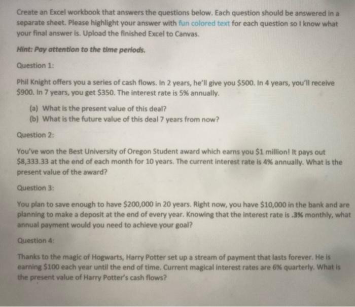 please do it through excel! dude you do not need more imformation