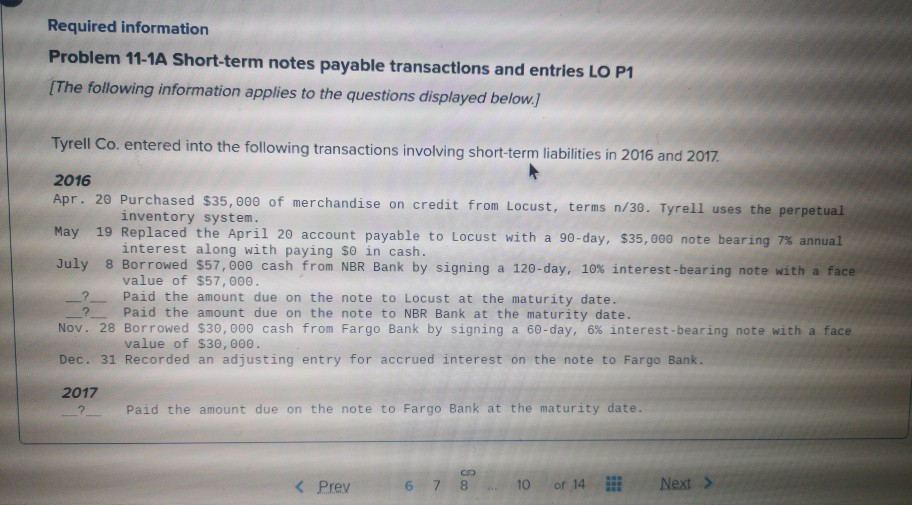  Required information Problem 11-1A Short-term notes payable transactions and entries LO