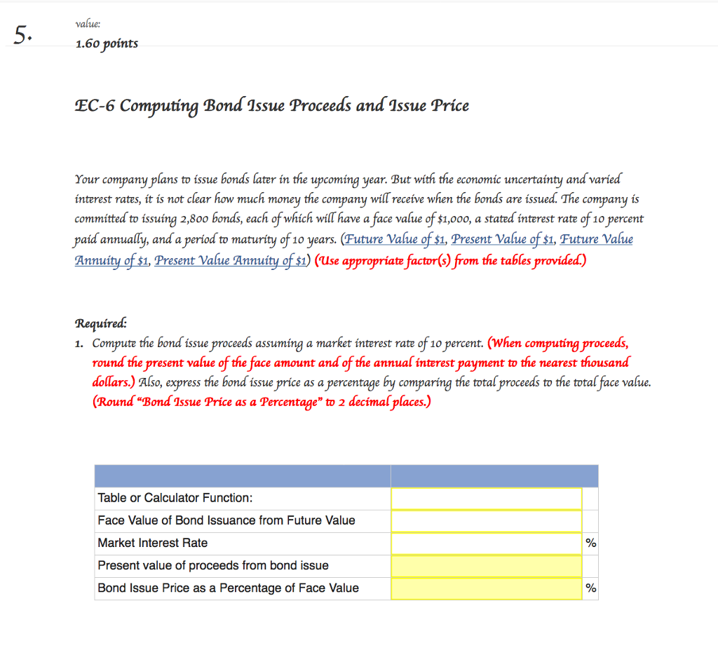 Value: 1.60 points EC-6 Computing Bond Tssue Proceeds and 1ssue Price