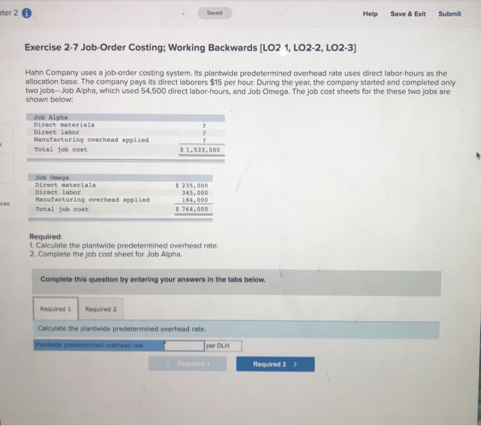  ter 2 Saved Help Save & Exit Submit Exercise 2-7 Job-Order