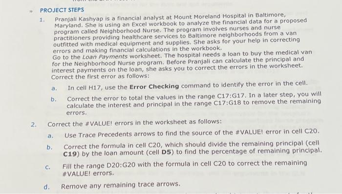 please post Excel screenshots on steps * PROJECT STEPS 1. Pranjali Kashyap