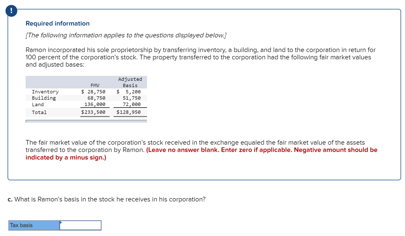 to the corporation in return for 100 percent of the corporation's stock.