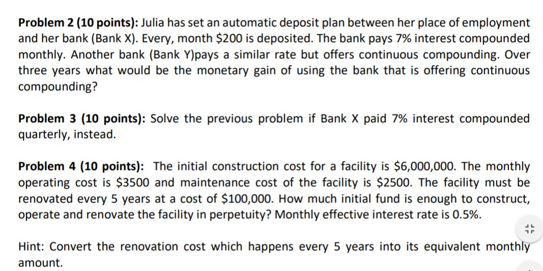  Problem 2 (10 points): Julia has set an automatic deposit plan