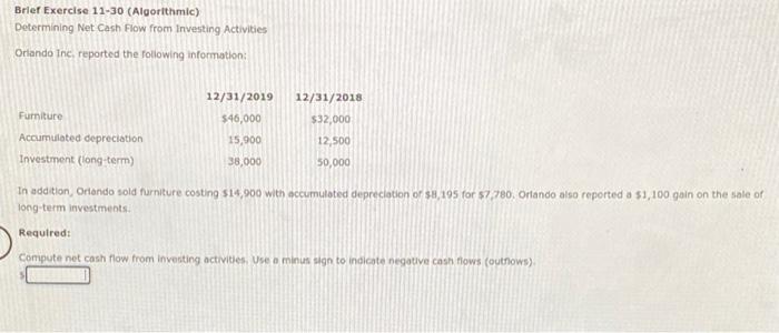  Brief Exercise 11-30 (Algorithmic) Determining Net Cash Flow from Investing Activities