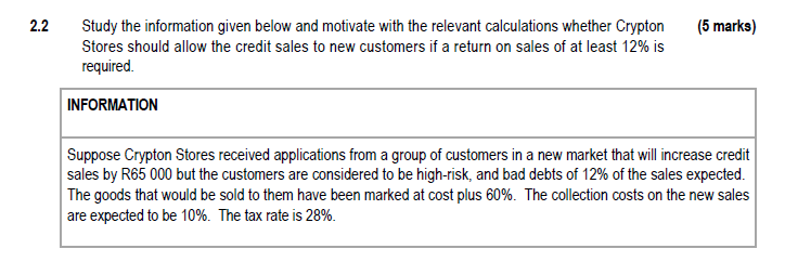 information provided. 2.1 Use the information provided below to answer the following