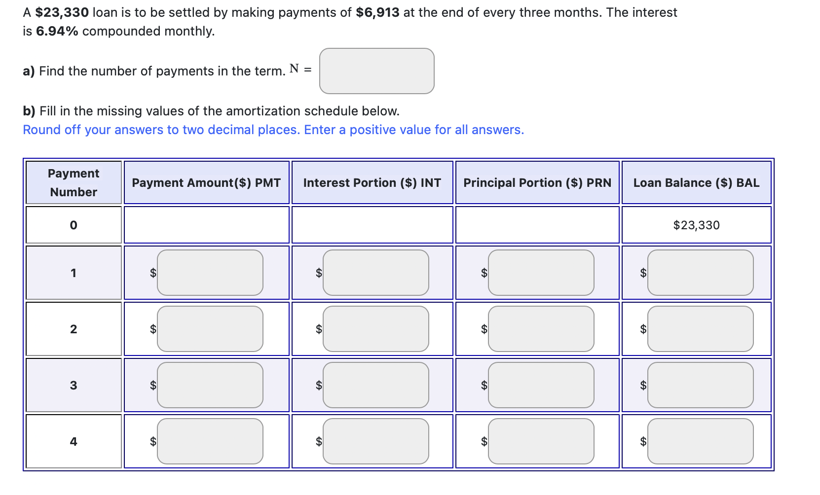 end of month payment. Interest on the Ioan was 3.42% compounded monthly