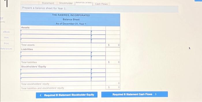 tabs below. Prepare a statement of cash flows for Year 1. Show