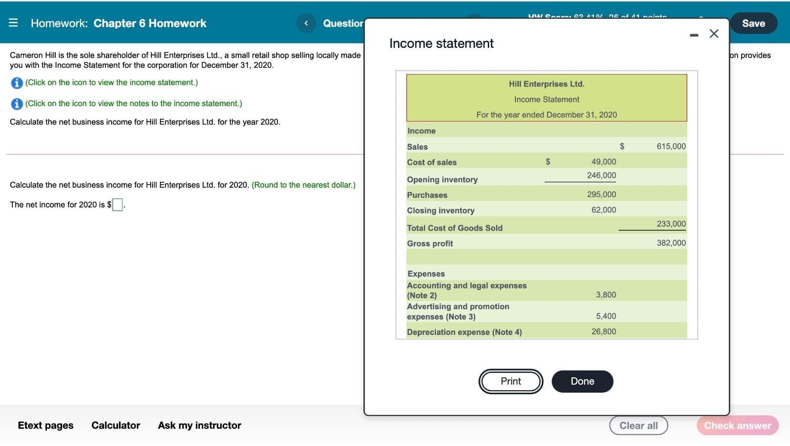 Hill is the sole shareholder of Hill Enterprises Ltd., a small retail