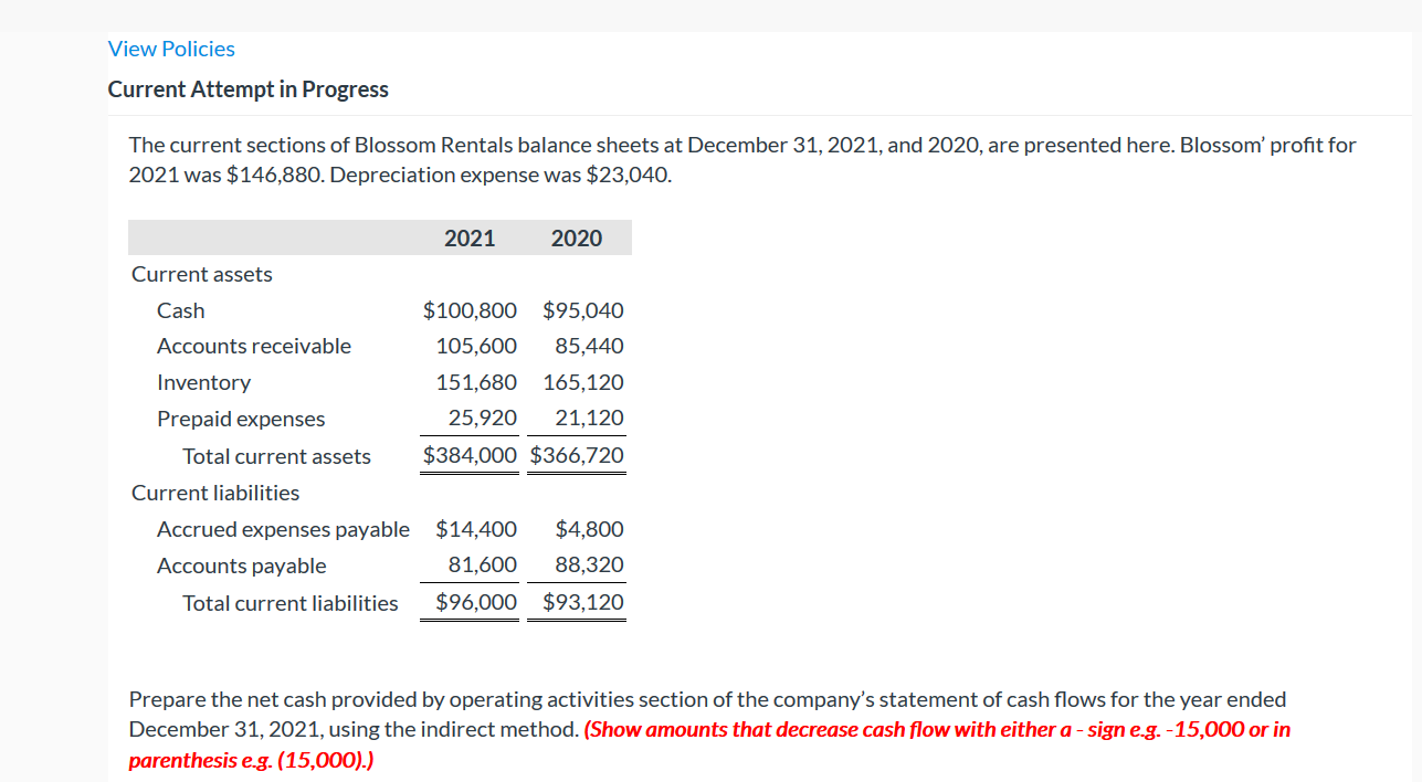 View Policies Current Attempt in Progress The current sections of Blossom