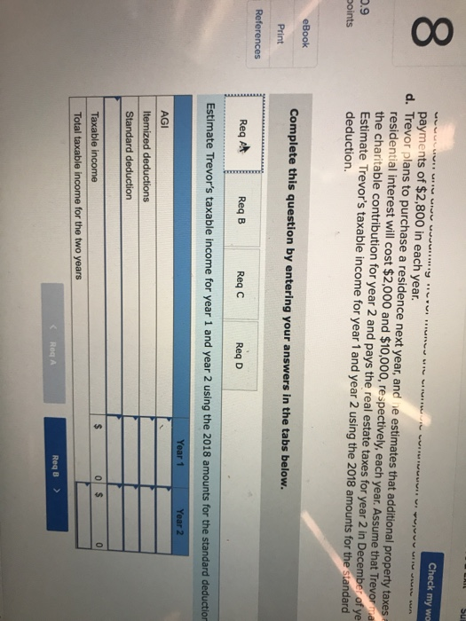 6-45 (LO 6-2) Trevor is a single individual who is a cash-method,