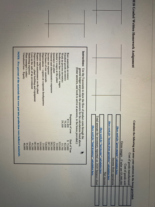  please show work and calculations as much as possible and label
