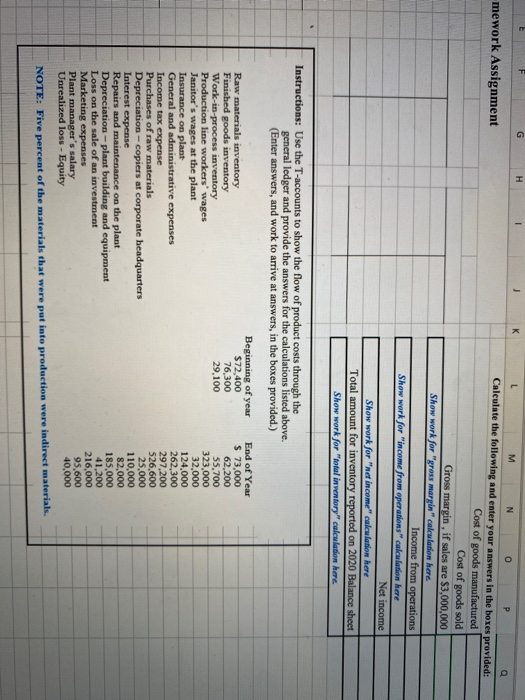 please show calulations and labels and explanations H18 Graded Written Homework Assignment