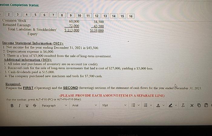 question will save this response. Question 11 The following comparative balance sheet