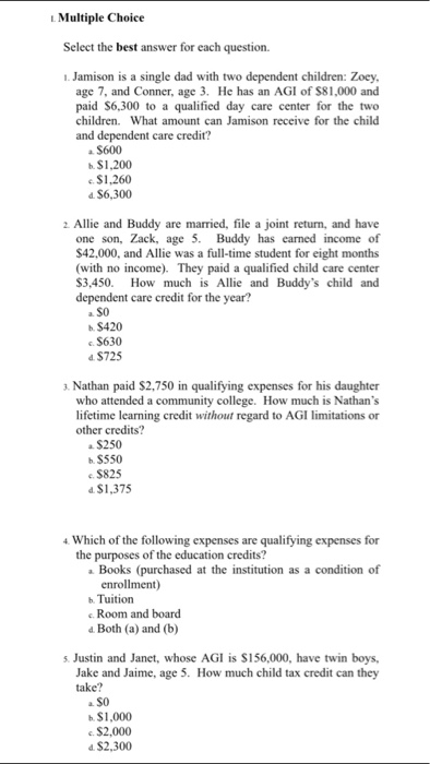  Multiple Choice Select the best answer for each question. Jamison is