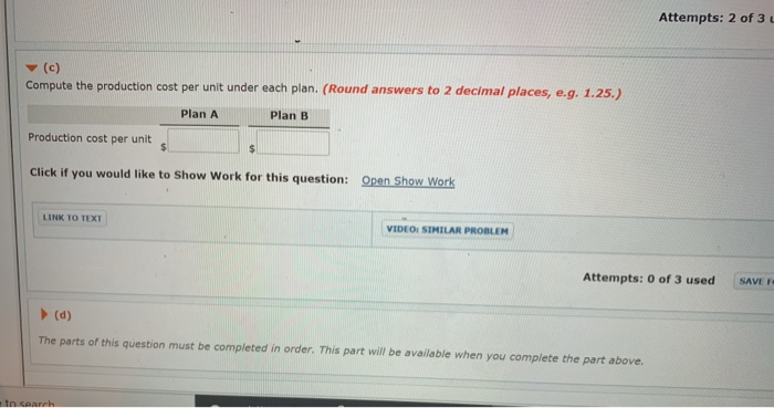 in 2017. Plan A would increase the selling price per unit from