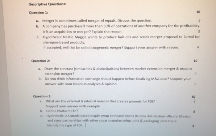 answer all questions 10 3 Descriptive Questions: Question 1: a. Merger is