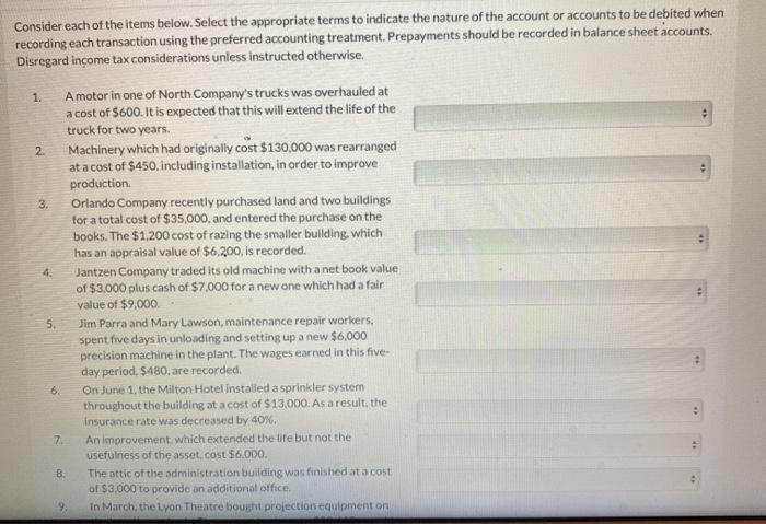  1. Consider each of the items below. Select the appropriate terms