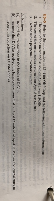  ctions. E5-5 Refer to the information in E5-4 for Olaf Corp,