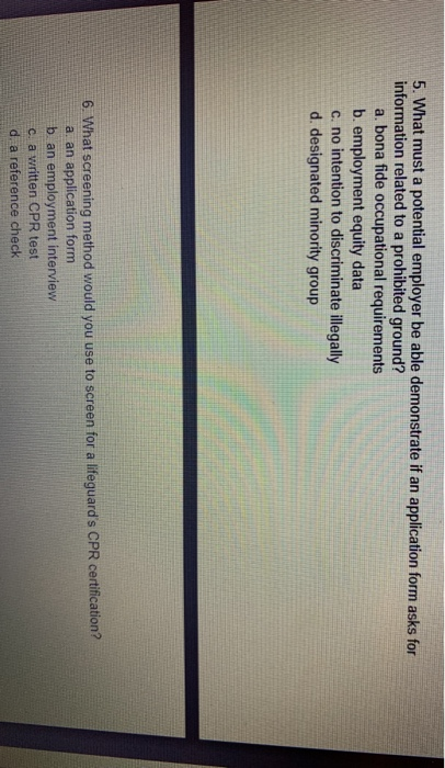  5. What must a potential employer be able demonstrate if an