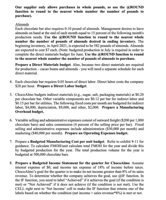 formulas you used and where you used them. The ChocoAlmo Company produces