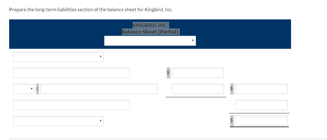Presented here are long-term liability items for Kingbird, Inc. at December 31,