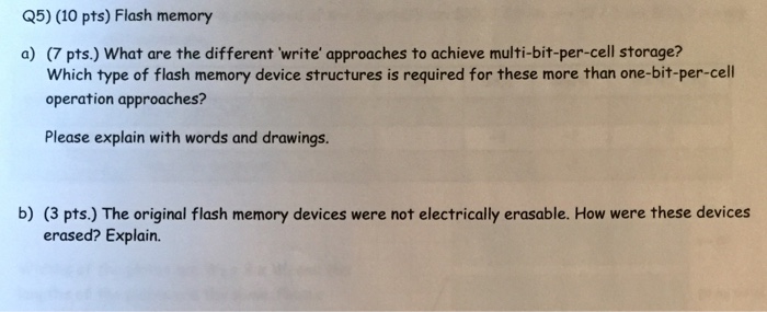  Semiconductors flash memory Flash memory What are the different 'write' approaches