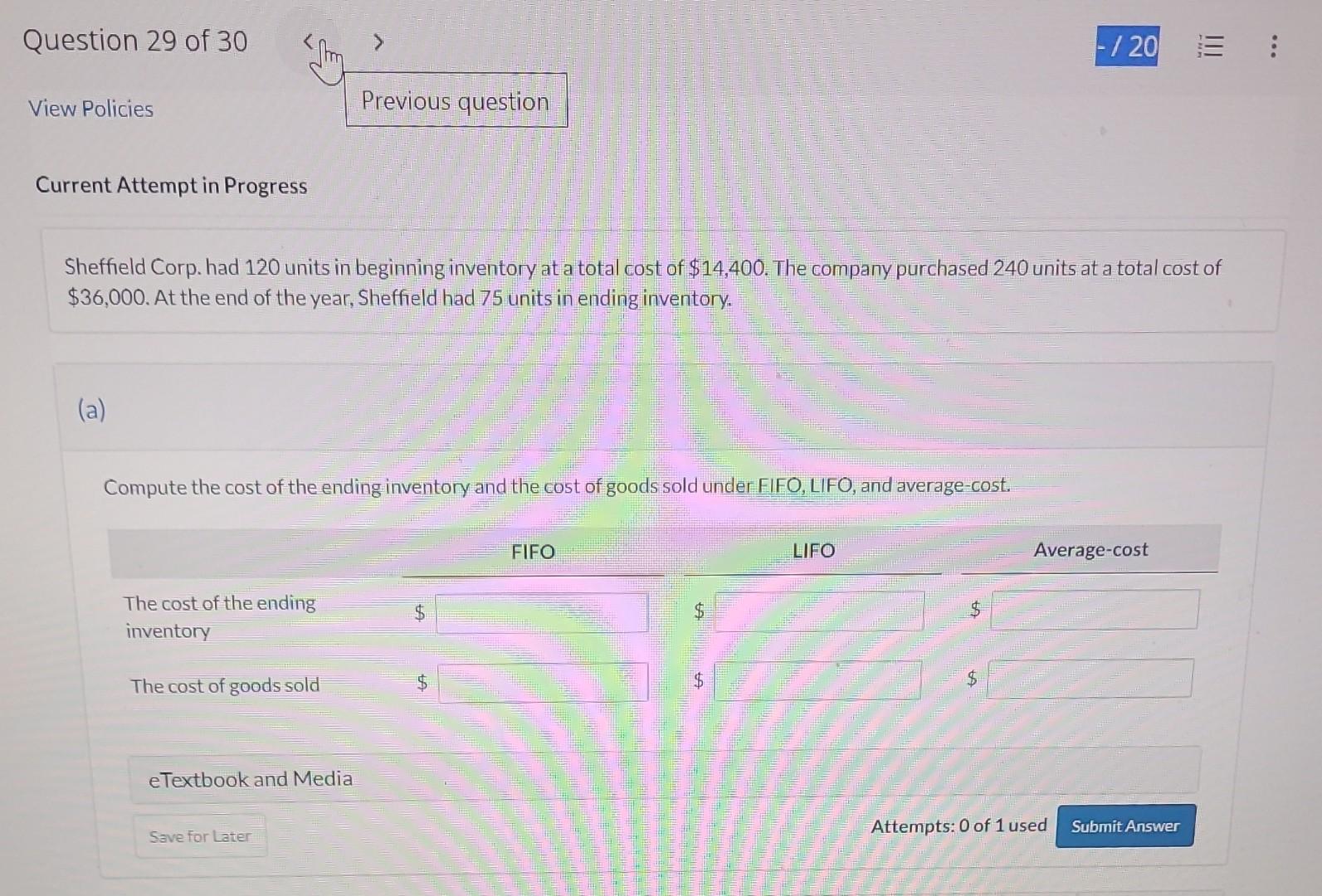  Current Attempt in Progress Sheffield Corp. had 120 units in beginning