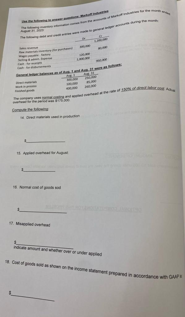 Help Please! I need help ASAP! Use the following to answor